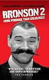 Bronson 2 - More Porridge Than Goldilocks (English Edition) by 