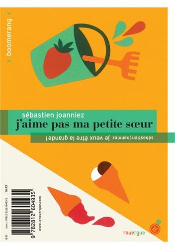 Download J'aime pas ma petit soeur, je veux être la grande Download J'aime pas ma petit soeur, je veux être la grande