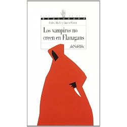Los vampiros no creen en Flanagans (Libros Para Jóvenes - Espacio Abierto)
