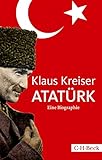 Atatürk: Eine Biographie by 