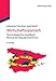 Wirtschaftsspanisch: Terminologisches Handbuch - Manual de lenguaje económico (Lehr- und Handbücher zu Sprachen und Kulturen) by 
