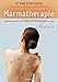Marmatherapie: Die heilende Kraft der Vitalpunktmassage aus dem Ayurveda by Dr. med. Ernst Schrott, Dr. J. Ramanuja Raju