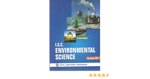  In Buy Isc Environmental Science For Class Xii Book Online At Low Prices In India Isc Environmental Science For Class Xii Reviews Ratings