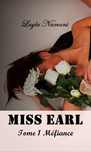 Download Miss Earl: Tome 1 Méfiance Download Miss Earl: Tome 1 Méfiance