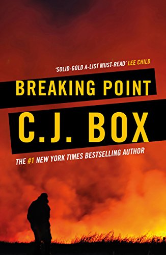 Breaking Point (Joe Pickett series Book 13) (English Edition) Breaking Point (Joe Pickett series Book 13) (English Edition)