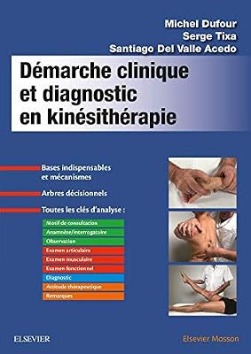 Elsevier Masson Démarche clinique et diagnostic en kinésithérapie
