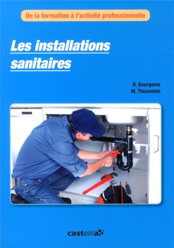 Les installations sanitaires Les installations sanitaires