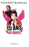 15 ans et demi