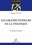 Image de Les grands penseurs de la politique : Trajets critiques en philosophie politique (Science politique t. 247)