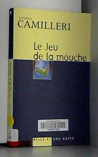 Le Jeu de la mouche Le Jeu de la mouche