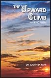 Image de The Upward Climb an epic poem (English Edition)