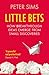 Little Bets: How breakthrough ideas emerge from small discoveries by Peter Sims