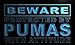 Produktbild ADV PRO m525-b Beware Pumas Neon Light Sign Barlicht Neonlicht Lichtwerbung
