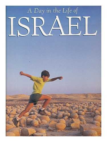A Day in the Life of Israel: Directed and Edited by David Cohen ; Produced and Co-Edited by Lee Libe