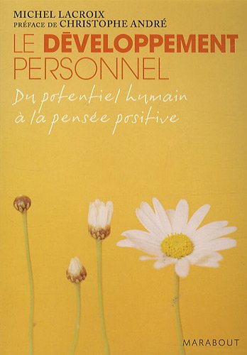 Le Développement personnel Le Développement personnel