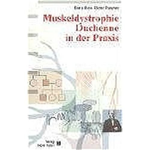 [PDF] Muskeldystrophie Duchenne in der Praxis KOSTENLOS DOWNLOAD