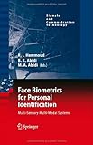 Image de Face Biometrics for Personal Identification: Multi-Sensory Multi-Modal Systems (Signals and Communication Technology)