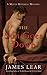 The Sun Goes Down (Mitch Mitchell Mystery) (English Edition) by James Lear