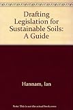 Image de Drafting Legislation for Sustainable Soils: A Guide