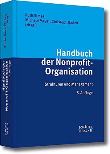Download Handbuch der Nonprofit-Organisation: Strukturen und Management