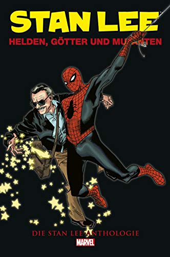 Stan Lee Anthologie: Helden, Götter und Mutanten