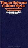 Geliebte Objekte: Symbole und Instrumente der Identitätsbildung (suhrkamp taschenbuch wissenschaft) by 