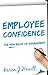 Employee Confidence: The new rules of Engagement by 