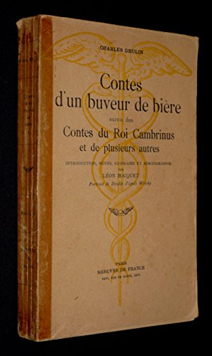 Contes d'un buveur de bière, suivis des Contes du Roi Cambrinus et de plusieurs autres gratuit Contes d'un buveur de bière, suivis des Contes du Roi Cambrinus et de plusieurs autres gratuit