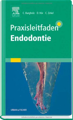 Download Praxisleitfaden Endodontie Download Praxisleitfaden Endodontie