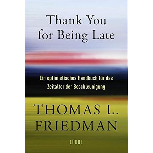 Danke dass du zu spaet bist thomas friedman pdf