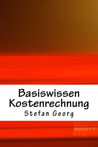Basiswissen Kostenrechnung