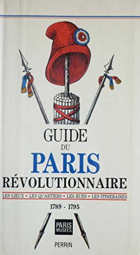 couverture de : Guide du Paris r&eacute;volutionnaire