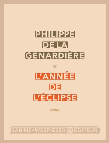 couverture de : L'ann&eacute;e de l'&eacute;clipse