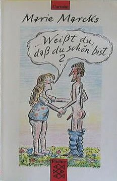 Weisst du, dass du schön bist?