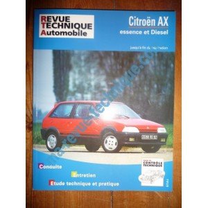 RRTA0100.1 - REVUE TECHNIQUE AUTOMOBILE CITROEN AX Essence et Diesel jusqu'à Fin de fabrication