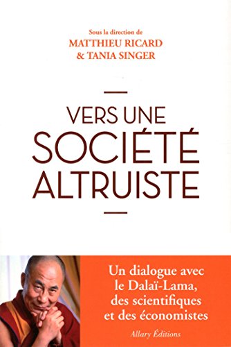 couverture de : Vers une soci&eacute;t&eacute; altruiste