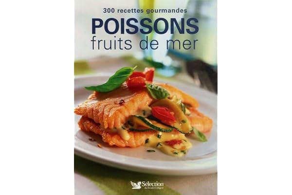 POISSONS FRUITS MER 300 RECETT