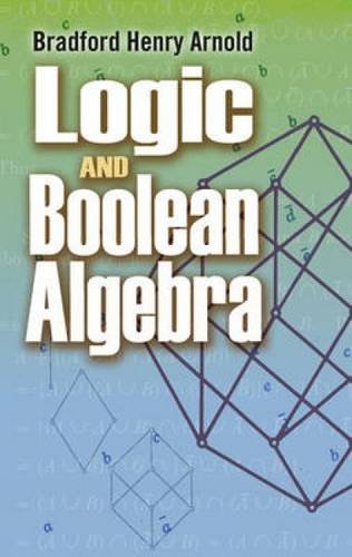 Pdf Logic And Boolean Algebra Dover Books On Mathematics By Bradford Henry Arnold 2011 10 20 Download Ingramtanner