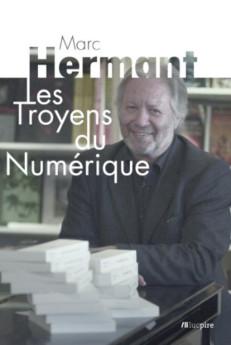 Les Troyens du Numérique (Les Barons t. 1)