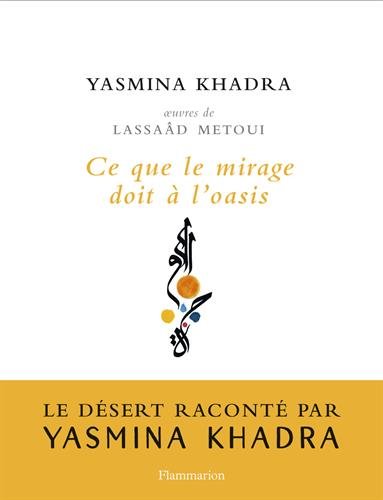Ce que le mirage doit à l'oasis