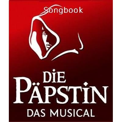 Songbook Die Papstin Musical Pdf Online Melchiorregwenneg