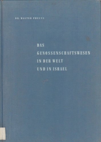 Das Genossenschaftswesen in der Welt und in Israel