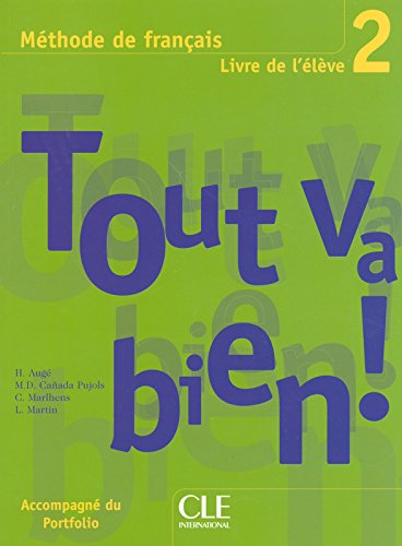 Tout Va Bien Livre De L Eleve 2 Student Book Methode De