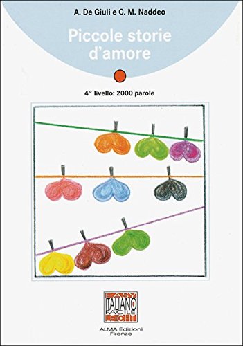 Piccole storie d amore: Piccole storie d’amore: Lektüre (ohne Audio-CD)