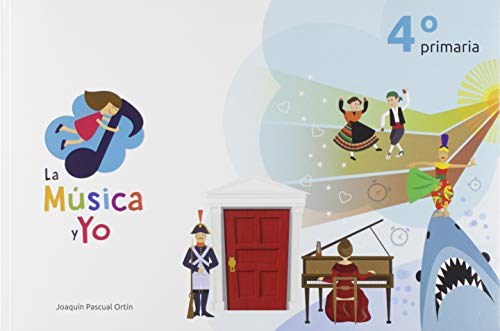 LA MÚSICA Y YO 4º PRIMARIA CASTILLA LA MANCHA: LA MÚSICA Y YO 4º PRIMARIA CASTILLA LA MANCHA