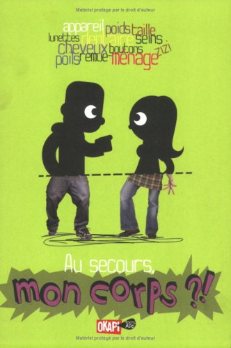 couverture de : Au secours, mon corps ?!