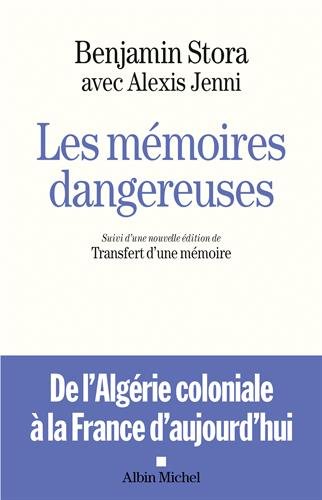 couverture de : Les m&eacute;moires dangereuses