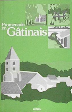 couverture de : Promenade en G&acirc;tinais