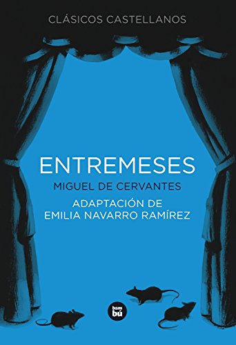Entremeses (Clásicos castellanos)