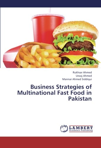 Business Strategies of Multinational Fast Food in Pakistan